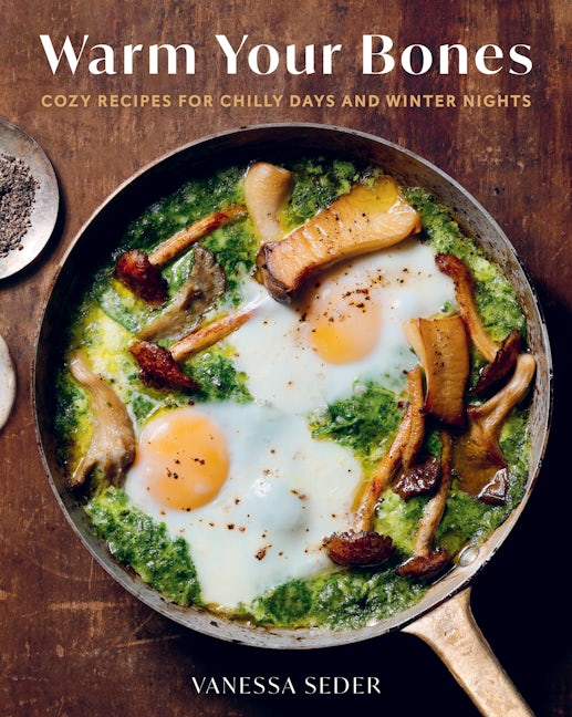 Warm Your Bones: Cozy Recipes For Chilly Days