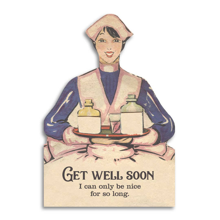 Get Well Soon Sarcastic Greeting Card